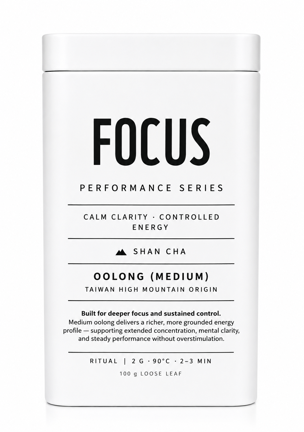 Focus — Performance Oolong
